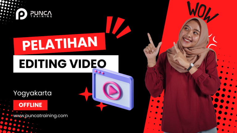 Pelatihan Editing Video Di Jogja Murah Dijamin Langsung Bisa!